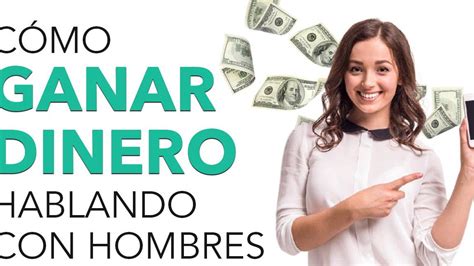 conocer hombres con dinero|Cómo ganar dinero HABLANDO con HOMBRES en。